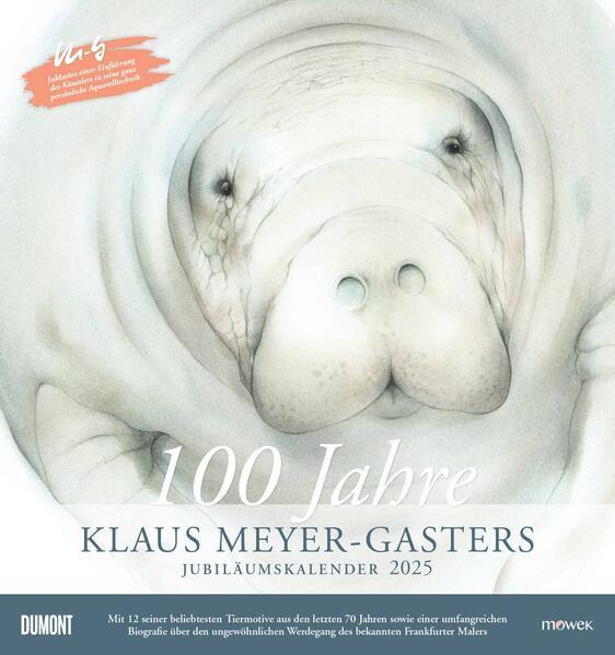 100 Jahre Klaus Meyer-Gasters Jubiläumskalender 2025 - Kunst-Kalender - Wand-Kalender - 45 x 48 cm