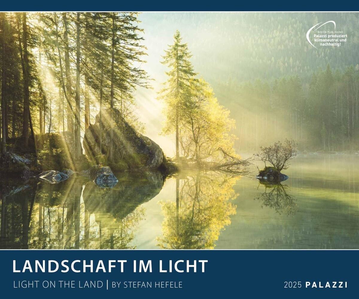 PALAZZI - Landschaft im Licht 2025 Wandkalender, 60x50cm, Posterkalender mit malerische Landschaftsfotografie, hochwertige Naturbilder, eine Reise durch atemberaubende Szenerien, int. Kalendarium