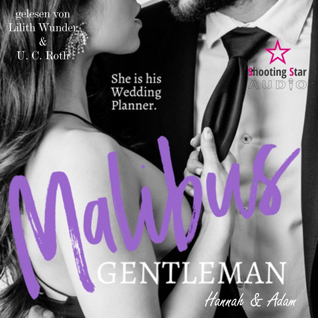 Malibus Gentlemen: Hannah & Adam