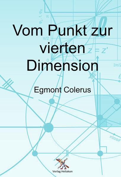 Vom Punkt zur vierten Dimension