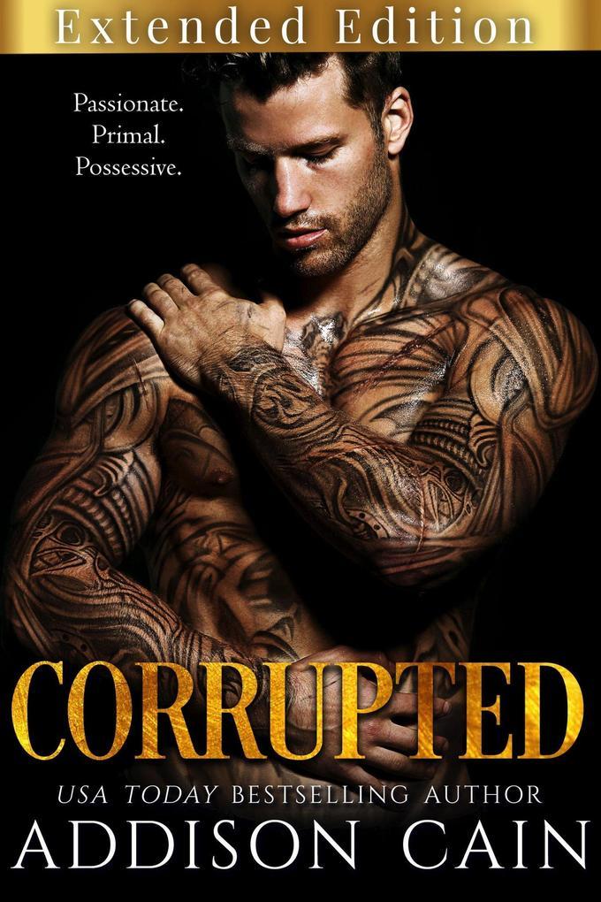 Corrupted - Extended Edition (Alpha's Claim, #5)