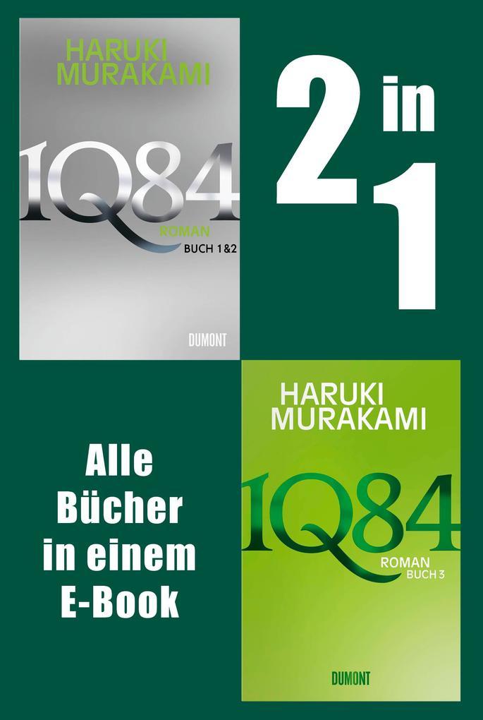 1Q84. Alle Bücher in einem E-Book