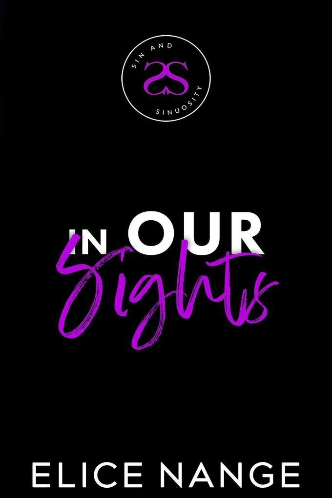 In Our Sights (The Prodigal Daughter, #3)