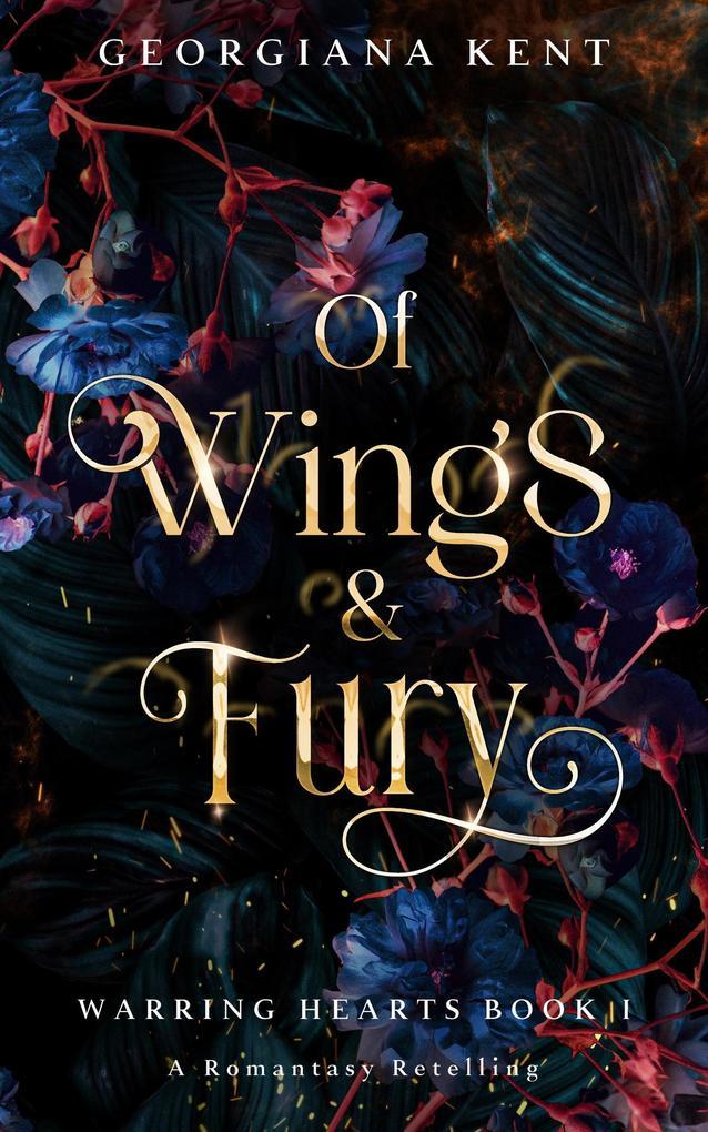 Of Wings & Fury (Warring Hearts, #2)