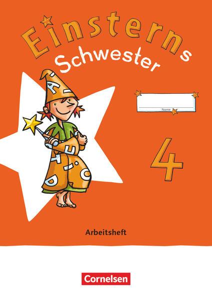 Einsterns Schwester - Sprache und Lesen 4. Schuljahr. Arbeitsheft