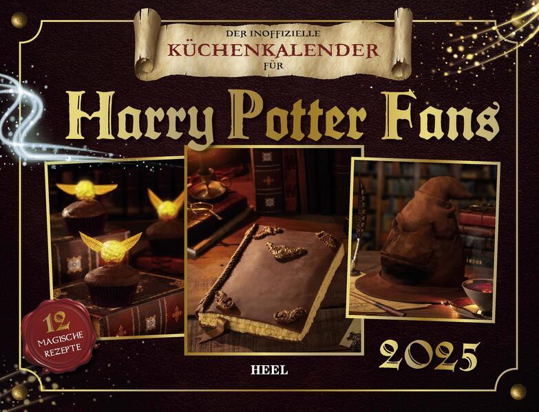 Der inoffizielle Küchenkalender für Harry Potter Fans 2025