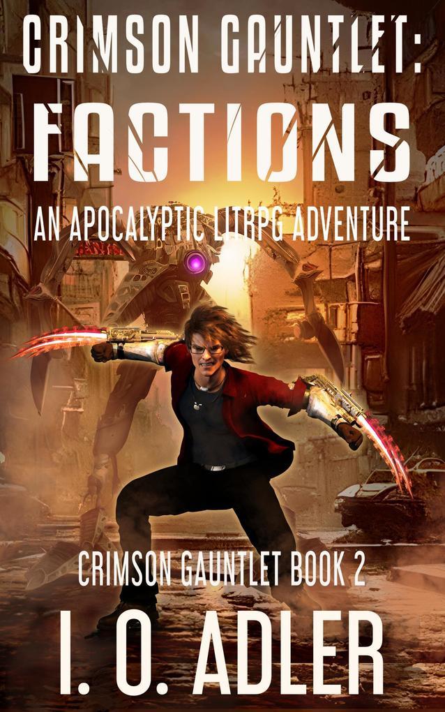 Crimson Gauntlet: Factions