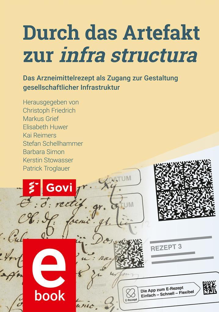 Durch das Artefakt zur infra structura