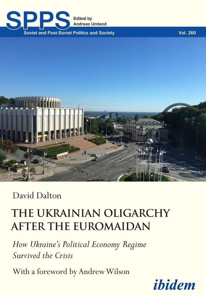 The Ukrainian Oligarchy After the Euromaidan