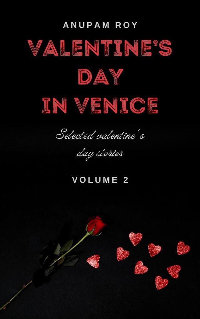 Valentine's Day in Venice (Valentine's Day Love Stories, #2)