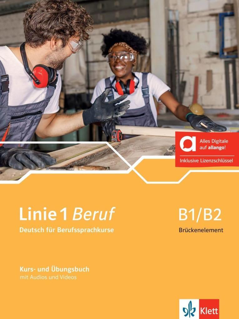 Linie 1 Beruf B1/B2 Brückenelement - Hybride Ausgabe allango