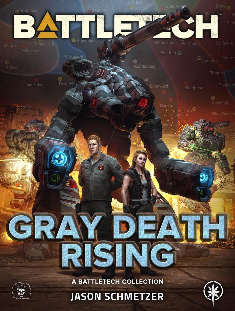 BattleTech: Gray Death Rising (A BattleTech Collection)