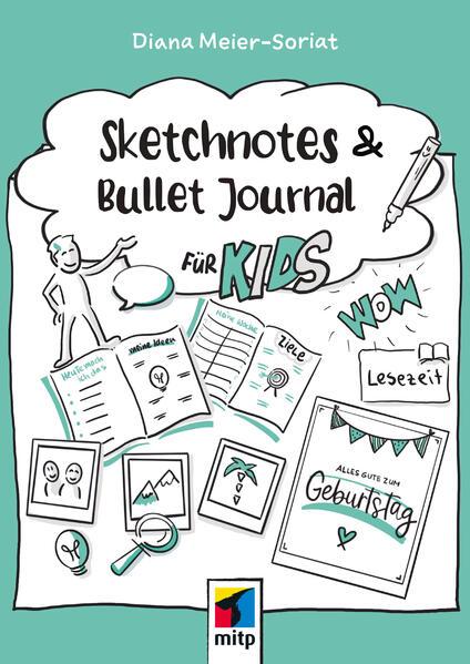 Sketchnotes und Bullet Journal für Kids