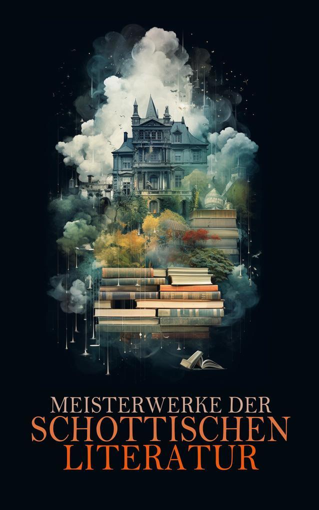 Meisterwerke der schottischen Literatur