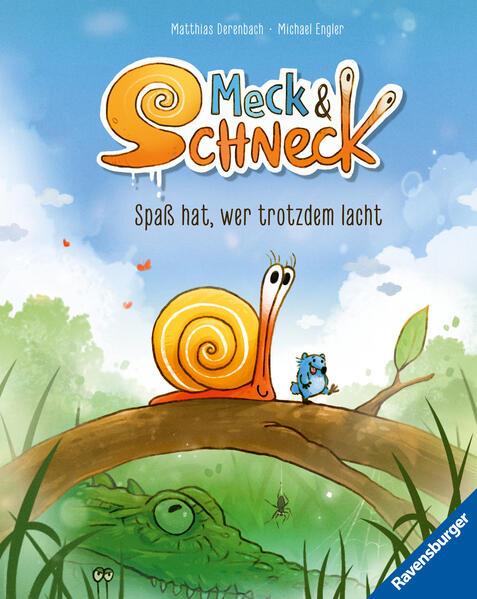 Meck und Schneck. Spaß hat, wer trotzdem lacht