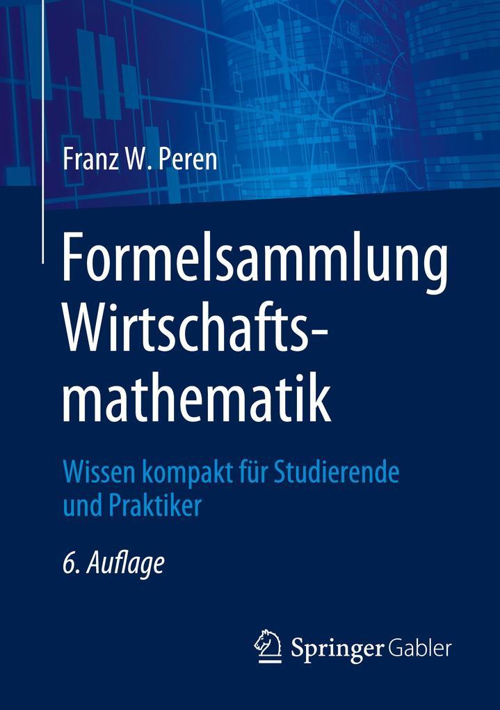 Formelsammlung Wirtschaftsmathematik