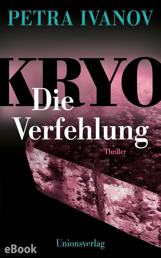 KRYO - Die Verfehlung