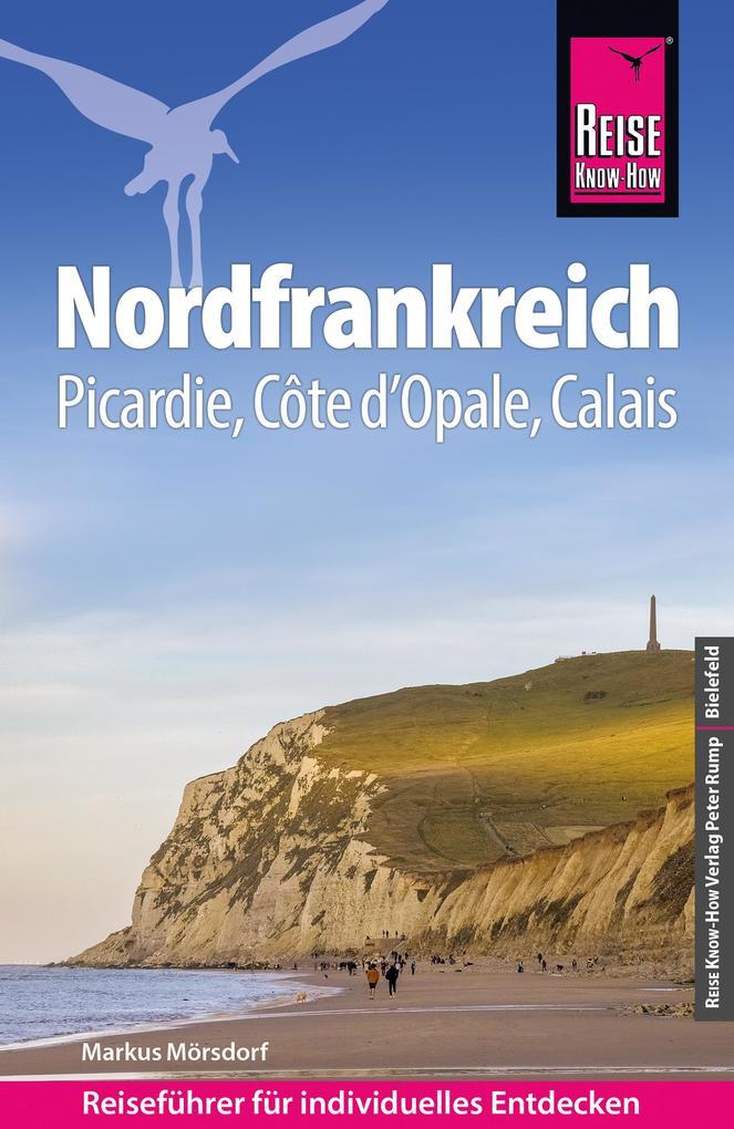 Reise Know-How Reiseführer Nordfrankreich