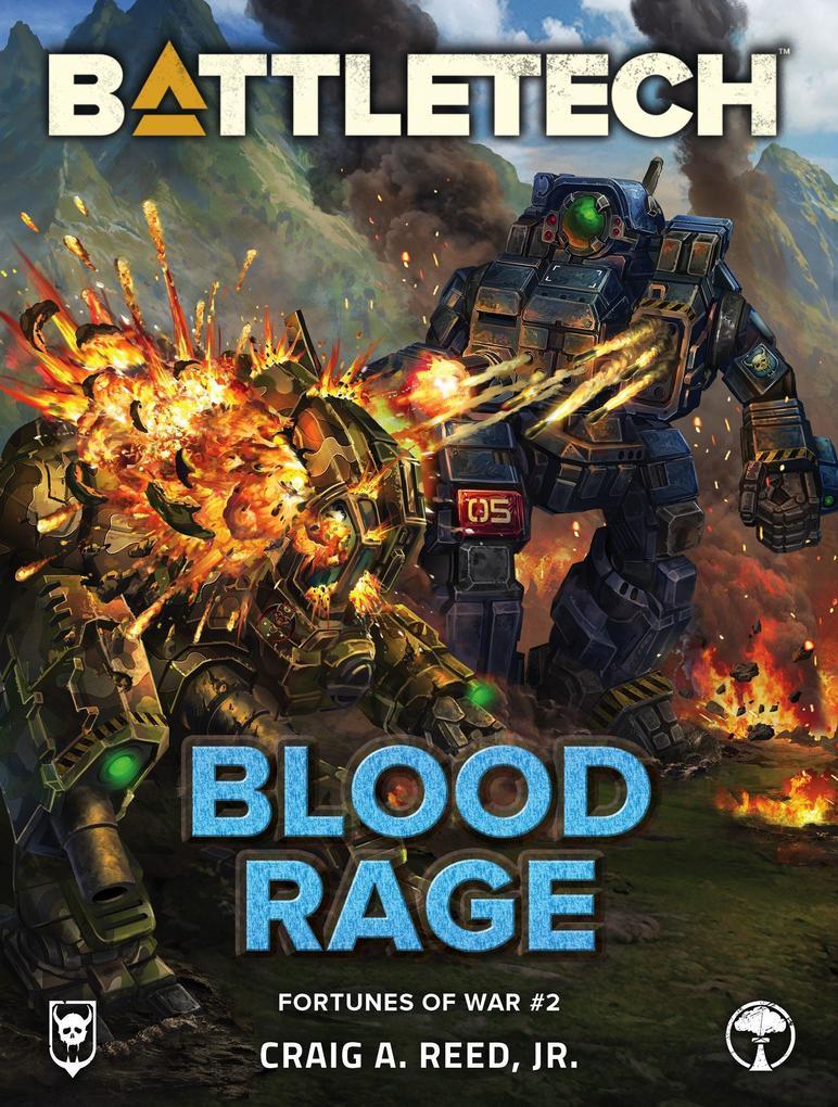 BattleTech: Blood Rage (Fortunes of War Novella, #2)