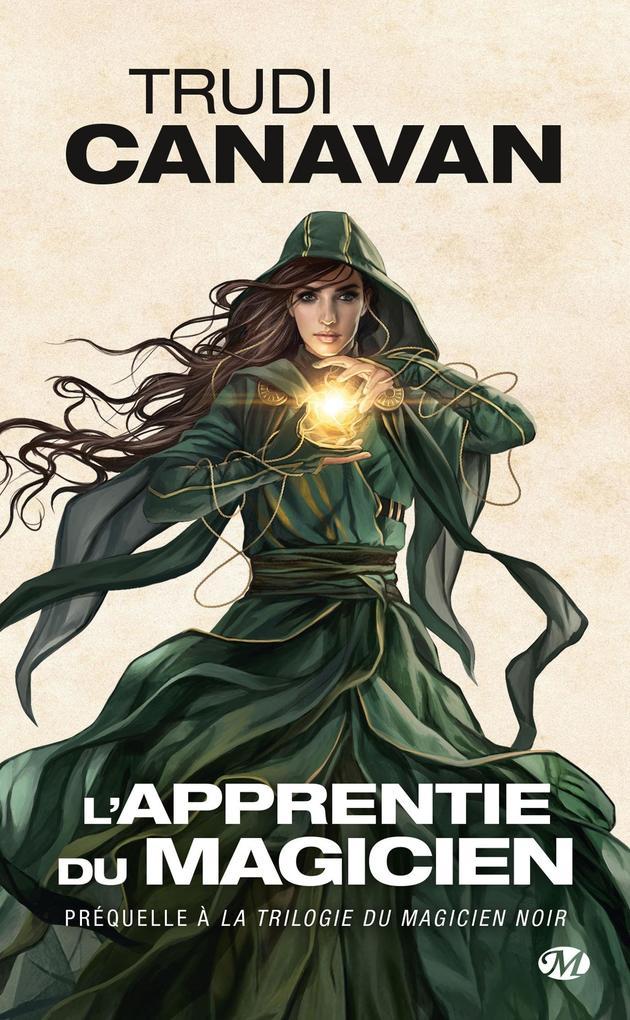 La Trilogie du magicien noir : L'Apprentie du magicien