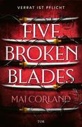 Five Broken Blades