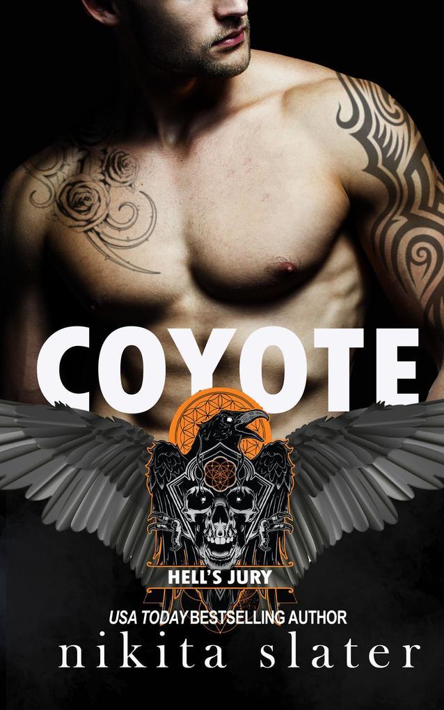 Coyote (Hell's Jury MC, #2)