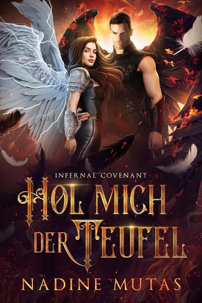 Infernal Covenant: Hol mich der Teufel