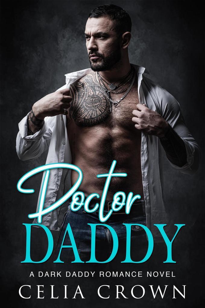 Doctor Daddy (Villain Daddies, #10)