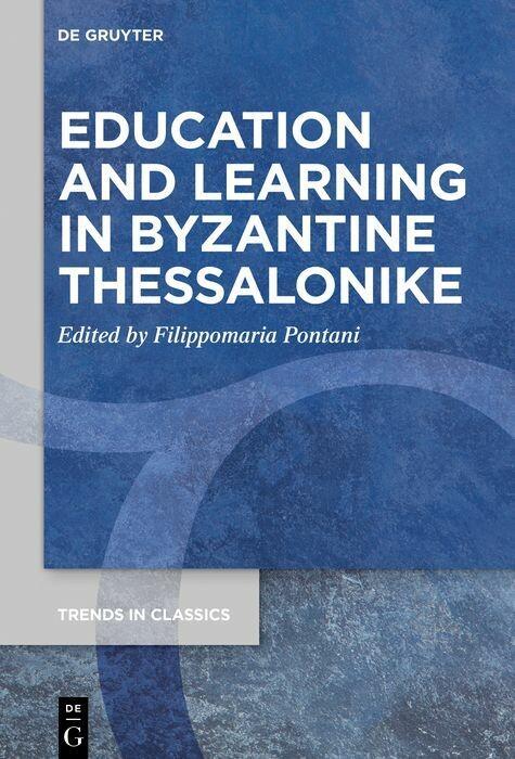 Education and Learning in Byzantine Thessalonike