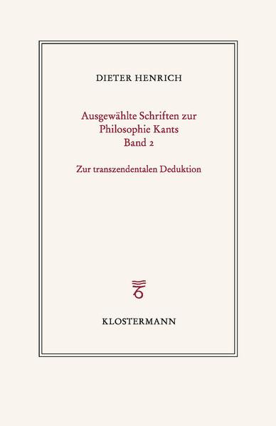 Ausgewählte Schriften zur Philosophie Kants