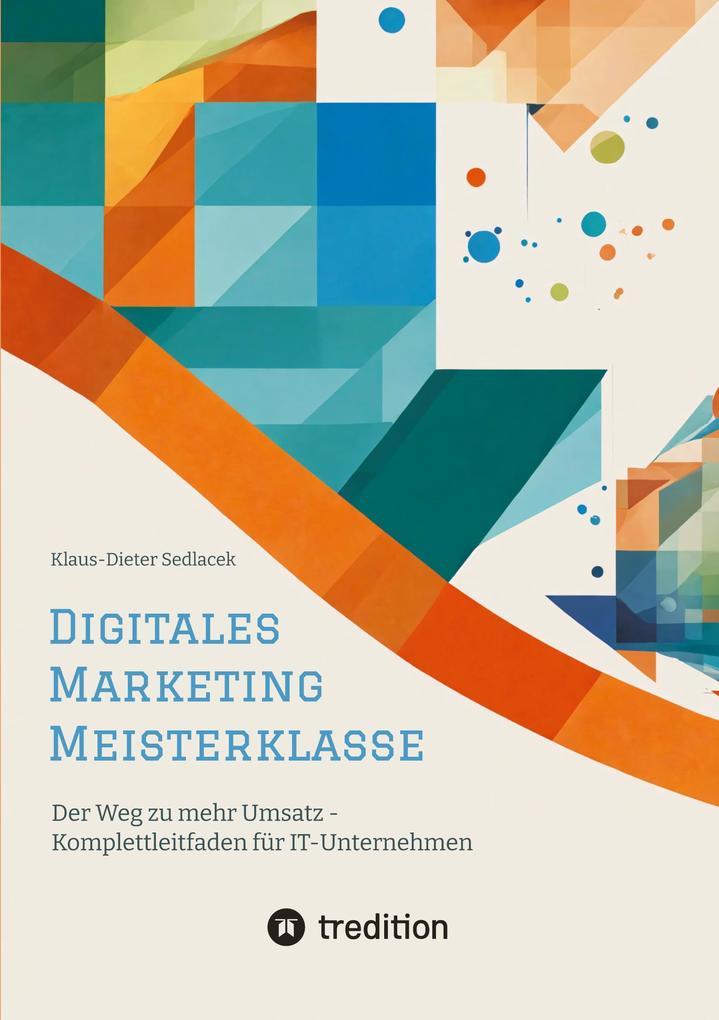 Digitales Marketing Meisterklasse