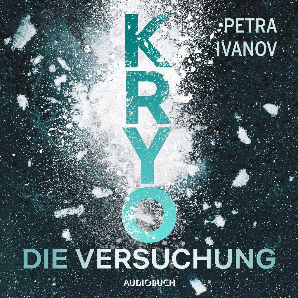 KRYO Die Versuchung