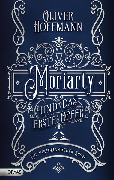 Moriarty und das erste Opfer