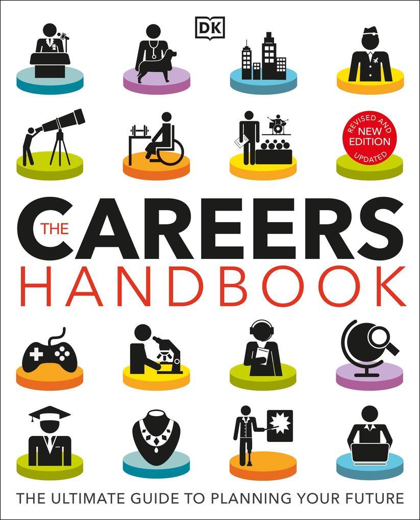 The Careers Handbook: The Ultimate Guide to Planning Your Future