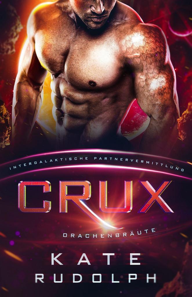 Crux: Drachenbräute