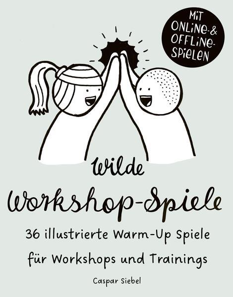 Wilde Workshop Spiele