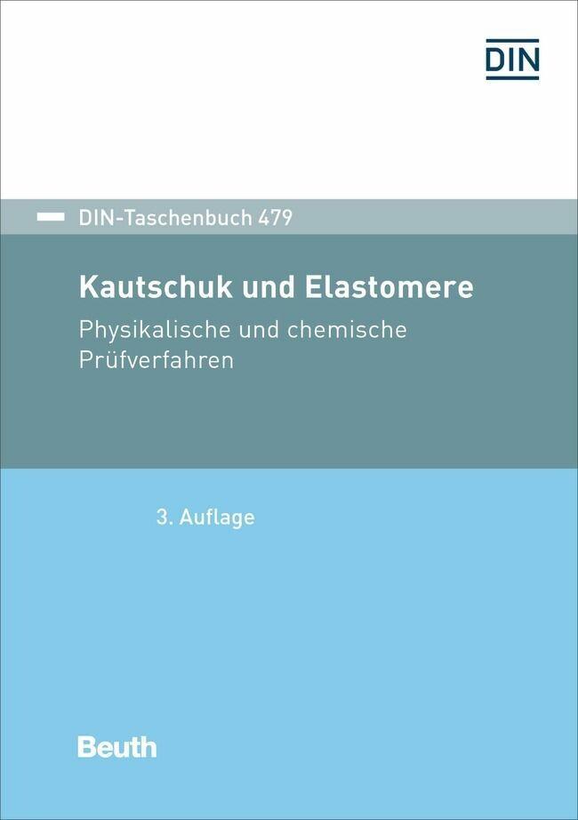 Kautschuk und Elastomere