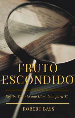 FRUTO ESCONDIDO