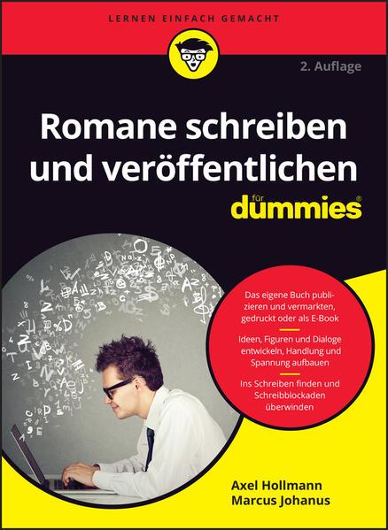 Romane schreiben und veröffentlichen für Dummies