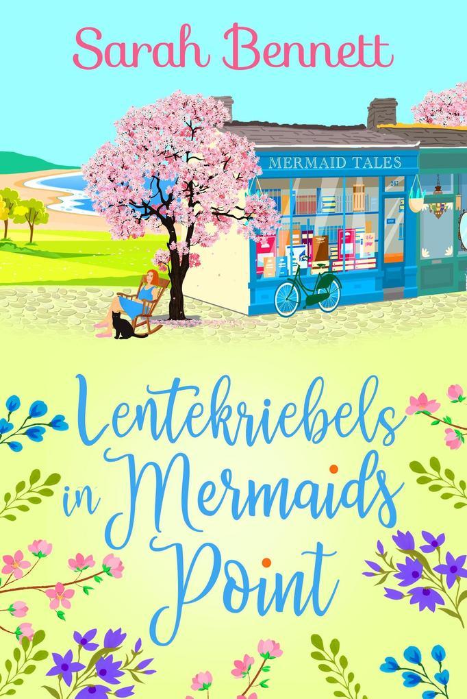 Lentekriebels in Mermaids Point (Mermaids Point-serie, #3)