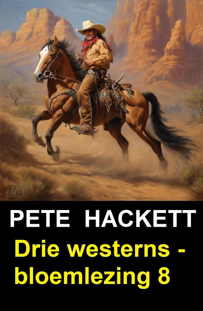 Drie westerns - bloemlezing 8