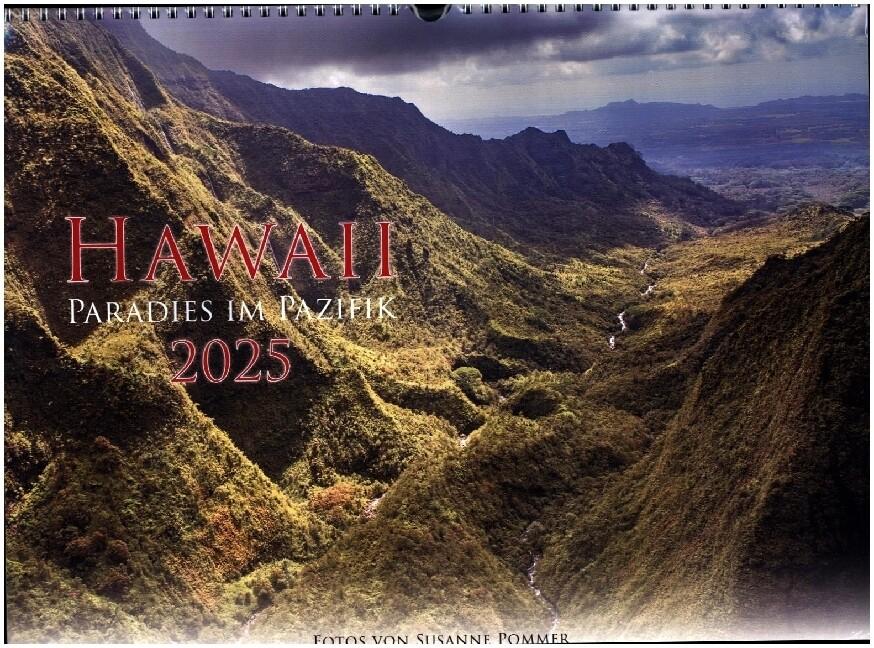 Hawaii - Paradies im Pazifik Kalender 2025