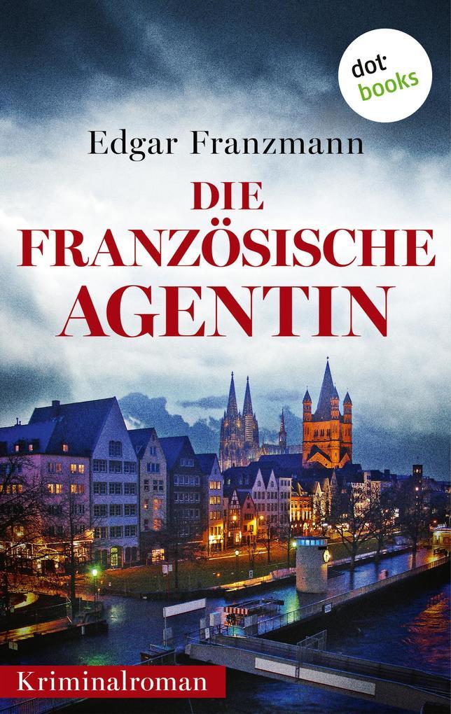 Die französische Agentin