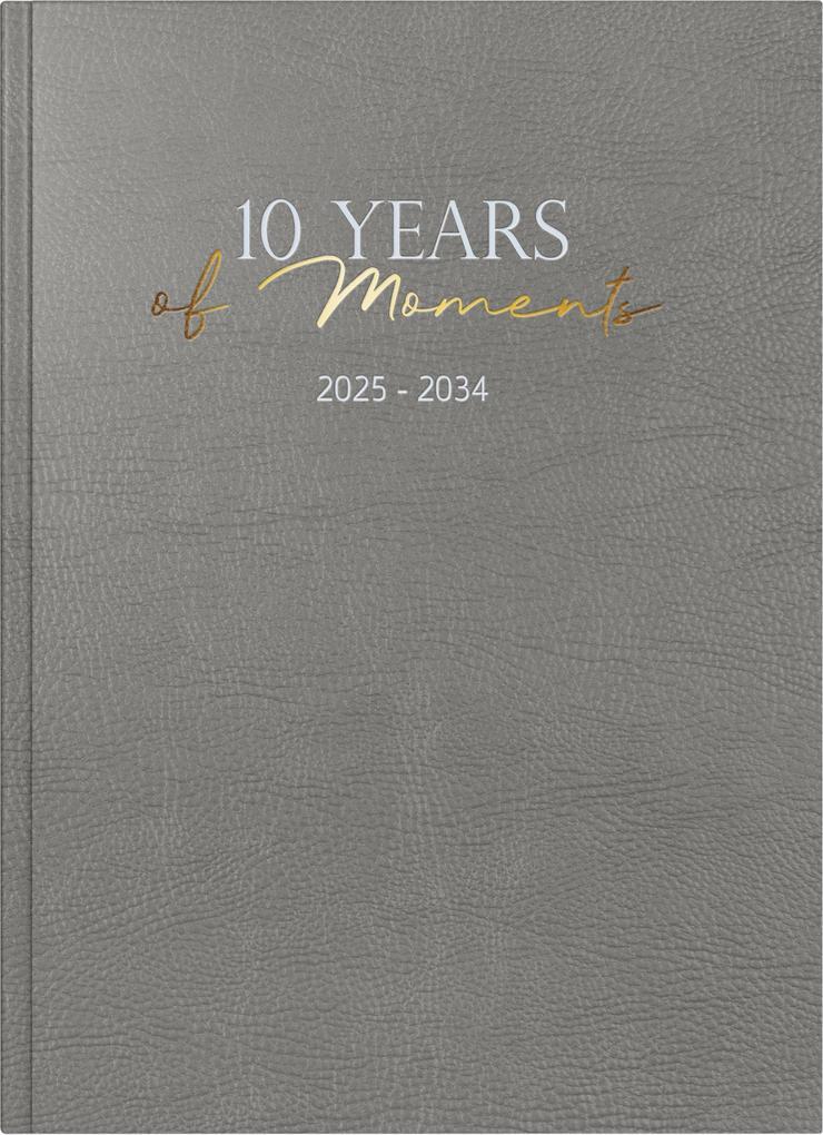 rido/idé 7022404015 10-Jahres-Kalender (2025-2034) "10 Years of Moments"| 1 Seite = 1 Tag| A4| 416 Seiten| Kunstleder| grau