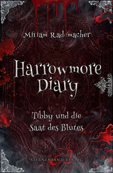 Harrowmore Diary (Band 2): Tibby und die Saat des Blutes