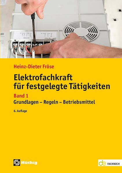 Elektrofachkraft für festgelegte Tätigkeiten Band 1