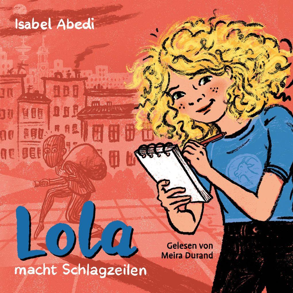 Lola macht Schlagzeilen