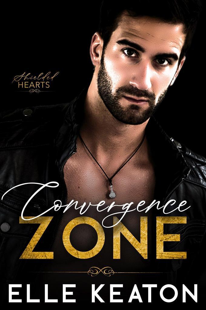 Convergence Zone (Shielded Hearts, #3)