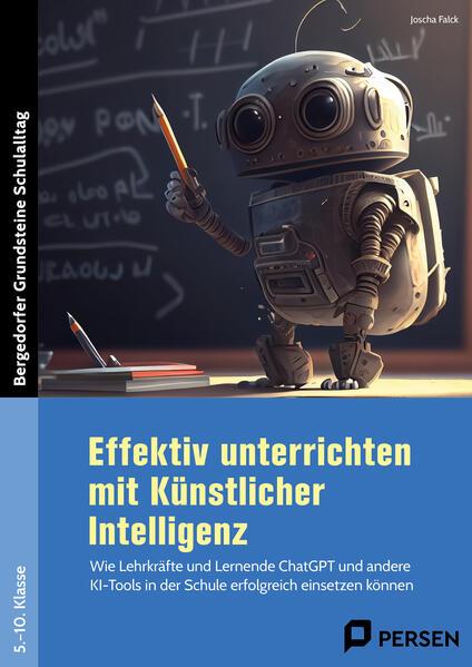 Effektiv unterrichten mit Künstlicher Intelligenz