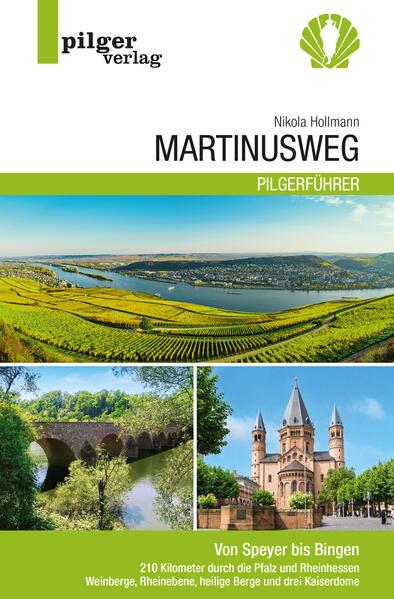 Martinusweg - Von Speyer bis Bingen